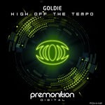 cover: Goldie - High Off The Tempo