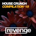 cover: Various - House Crunch '19