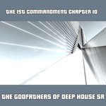 cover: The Godfathers Of Deep House Sa - The 1st Commandment Chapter 10