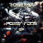 cover: Rollyax - Power Room