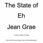 cover: Jean Grae - The State Of Eh. A Read Along Album Book Thing. By Jean Grae.