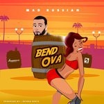 cover: Mad Russian|Reignz Beatz - Bend Ova