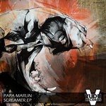 cover: Papa Marlin - Screamer EP