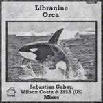 cover: Libranine - Orca (The Remixes)