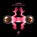 cover: K.oshkin - Mechanical Dances