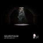 cover: Neurotikum - We Are Back