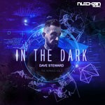 cover: Dave Steward - In The Dark (The Remixes) Vol 2