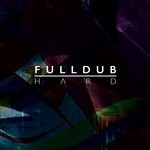 cover: Full Dub - Hard