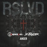 cover: Unresolved & X-pander - Anger