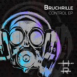 cover: Bruchrille - Control EP