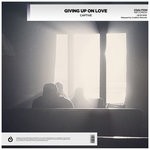 cover: Captive - Giving Up On Love