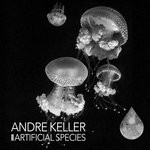 cover: Andre Keller - Artificial Species