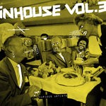 cover: Dennis Quin|Greeko|Kashovski|Knowhat|Ramin Rezaie|Stefano Kosa - In House Vol 3