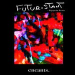 cover: Futuristant - The Future Dance EP