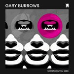 cover: Gary Burrows - Something You Need