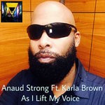 cover: Karla Brown|Anaud Strong - As I Lift My Voice