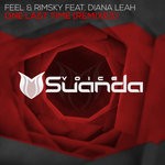 cover: Diana Leah|Feel & Rimsky - One Last Time (Remixes)