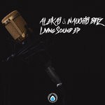 cover: Alekay & Naughty Bitz - Living Sound EP