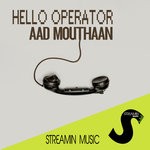 cover: Aad Mouthaan - Hello Operator