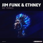 cover: Ethney|Jim Funk - No Things