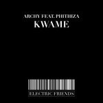 cover: Archy|Phithiza - Kwame