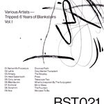 cover: Various - Tripped: 6 Years Of Blankstairs Vol I