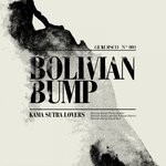 cover: Kama Sutra Lovers - Bolivian Bump