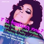 cover: CHRIS PEREZ & LOUIE GORBEA|Miss Patty - R U Feeling Me (Remixes)