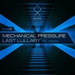 cover: Mechanical Pressure - Last Lullaby (EK Remix)