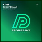 cover: Ciree - Sunset Dreams