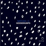 cover: Nathan G - Goosebumps