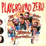 cover: Playground Zer0 - Thunder In Paradise