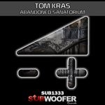 cover: Tom Kras - Abandoned Sanatorium