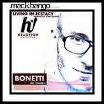 cover: Mack Bango - Living In Ecstacy (Bonetti Remix)