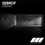 cover: Sebrof - Grease