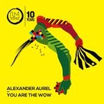 cover: Alexander Aurel - You Are The Wow