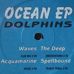 cover: Dolphins - Ocean EP