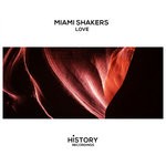 cover: Miami Shakers - Love