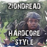 cover: Ziondread - Hardcore Style