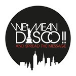 cover: We Mean Disco! - Hey Ciao Tu De La Music