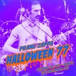 cover: Frank Zappa - Halloween 77 (10-29-77 / Show 2) (Live)