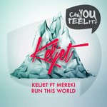 cover: Keljet|Mereki - Run This World