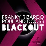 cover: Franky Rizardo & Roul & Doors - Blackout