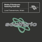 cover: Bobby D'ambrosio|Kelli Sae - Love Forevermore, Amen