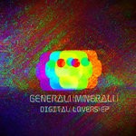 cover: Generali Minerali - Digital Lovers EP