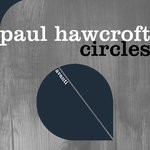 cover: Paul Hawcroft - Circles