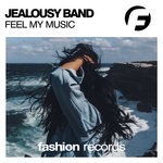 cover: Jealousy Band - Feel My Music