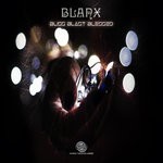 cover: Blanx - Bliss Blast Blessed