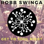 cover: Robb Swinga - Get Yo Soul Right