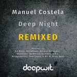 cover: Manuel Costela - Deep Night Remixed